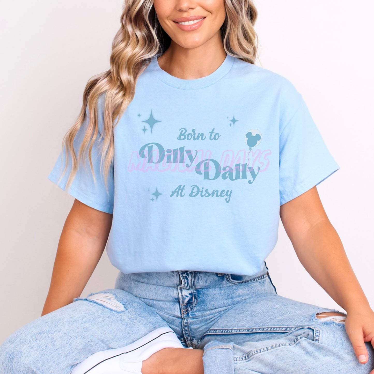 BORN TO DILLY DALLY AT DISNEY BLUE WORDING T.SHIRT