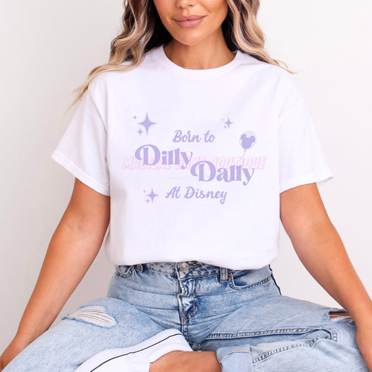 BORN TO DILLY DALLY AT DISNEY LILAC WORDING T.SHIRT